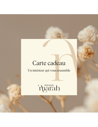 Carte-cadeau Maison Marah votre